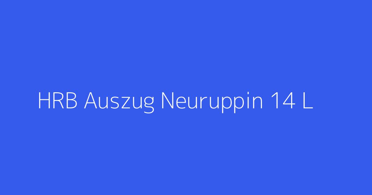 HRB Auszug Neuruppin 14 L & W Leitung und Wärme GmbH. Durch Beschluss der Gesellschafterversammlung vom 22 Birkenwerder